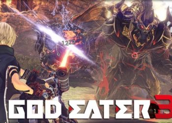 God Eater 3 Perkenalkan Senjata Baru, Sistem, Dan Juga Aragami