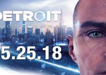 Detroit: Become Human kua 25 Mei