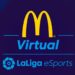McDonald’s Partners Dengan LVP Dan La Liga Untuk FIFA 18 Esports