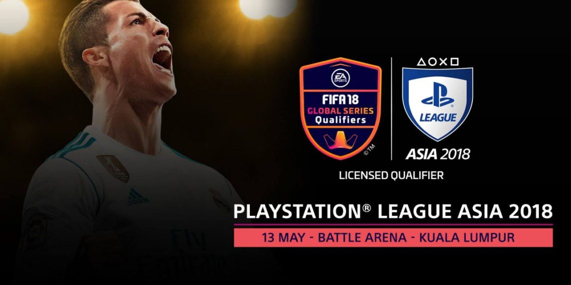 Playstation League Asia 2018 – EA SPORTS FIFA 18 Acara Qualifier Siri Global