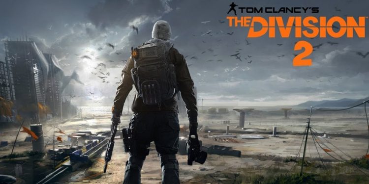 [E3 2018] Tom Clancy’s The Division 2 Diumumkan Oleh Ubisoft