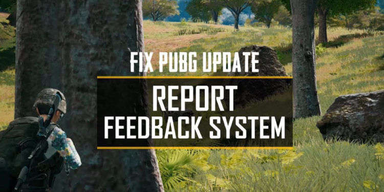 PUBG update pasal Report Feedback System yang TERBARU!
