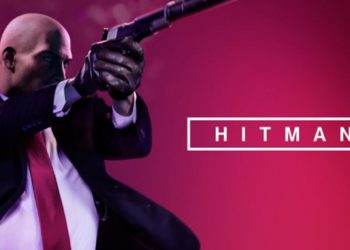 Hitman 2 Review! Si Botak yang sukakan buat Huru-Hara dalam Senyap!