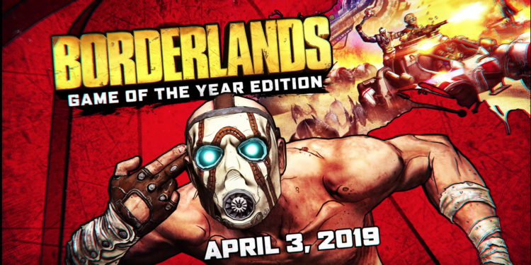 Borderlands: Game of the Year Edition dikeluarkan pada bulan depan untuk PS4, Xbox One, dan PC!