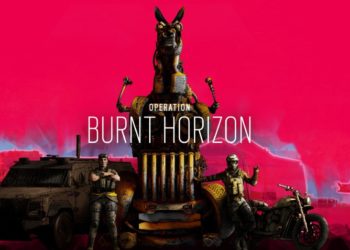 Tom Clancy’s Rainbow Six Siege Operation Burnt Horizon telah diumumkan!
