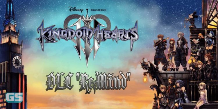 DLC Kingdom Heart 3 ‘Re:Mind’ telah diumumkan!
