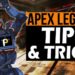 *Apex Legends Tips & Tricks* – Cara mengelak peluru dengan lebih efektif!