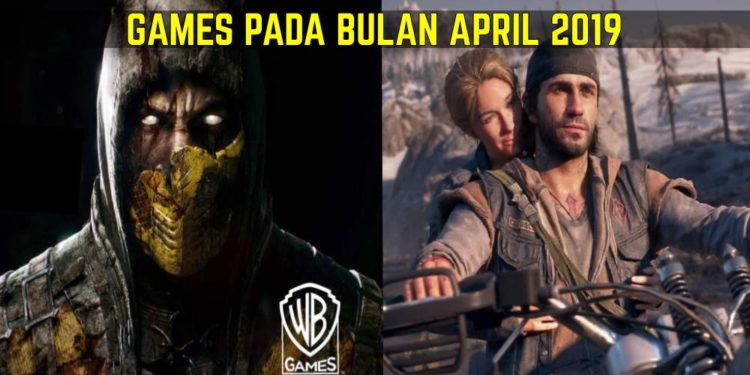 Games-games terbaru yang akan keluar pada bulan April ini!