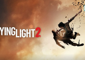 Square Enix Bakal Terbitkan Dying Light 2, Akan Berada di E3 2019