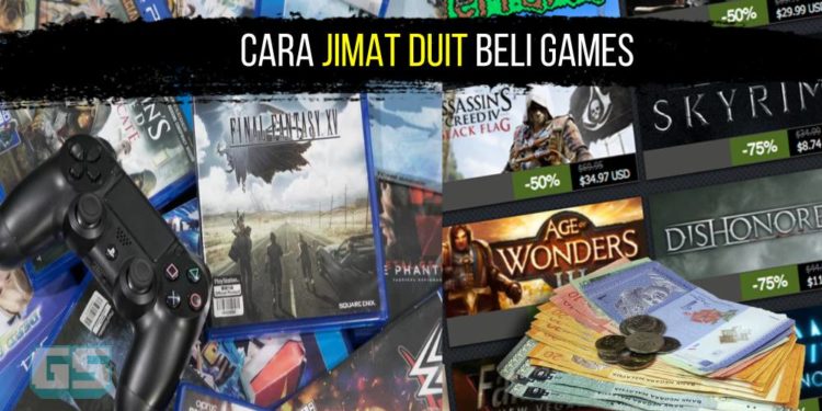 Cara-Cara Untuk Beli Games Dengan Harga Yang Lebih Murah!