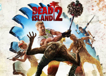 Dead Island 2 masih dalam pembikinan menurut THQ Nordic.