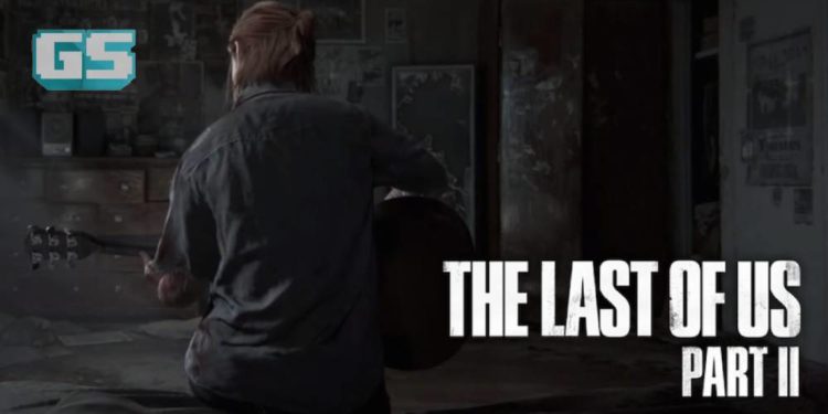 Kemaskini The Last of Us 2 Sebelum E3, Bakal Tiba Tahun Ini?