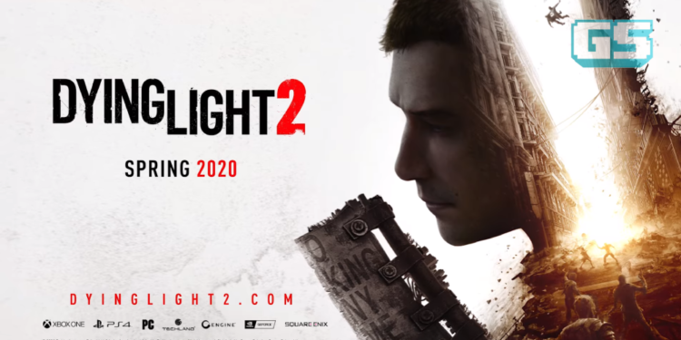 E3 2019 Xbox: Notis baru permainan zombie “Dying Light 2” dijadualkan keluarannya pada musim panas tahun 2020!