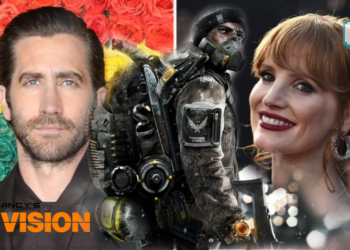 E3 2019 Ubisoft: Filem The Division dilakonkan oleh Jake Gyllenhaal dan Jessica Chastain akan hadir di Netflix!