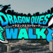 Dragon Quest Walk diumumkan untuk Android dan iOS!