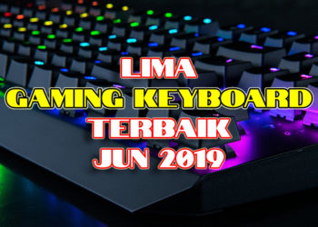 Lima Gaming Keyboard TERBAIK pada Jun 2019!