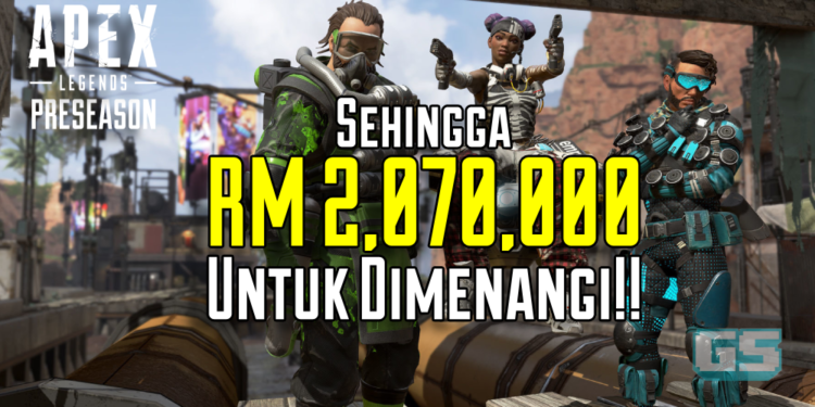 APEX LEGENDS Preseason Invitational bermula September ini dengan Kolam Hadiah Sehingga $500,000 USD (MYR 2,063,800.00) untuk Dimenangi!!!
