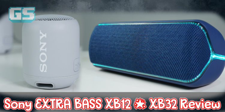 Sony EXTRA BASS XB12 dan XB32 Review – Kecil tapi Bunyi Padu!