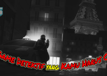 5 Game Detektif yang Kamu Harus Cuba!