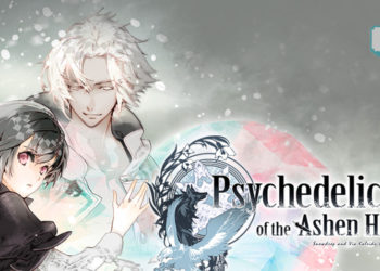 Cari Erti Cinta Sebenar di Psychedelica of the Ashen Hawk pada 30 Ogos 2019!