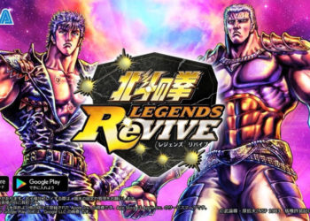 Fist of the North Star: Legends ReVIVE dilancarkan pada 5 September untuk Android & iOS!