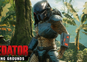 [Gamescom 2019] – PREDATOR: Hunting Grounds Akan Mengganas di Perjalanan Anda Kelak!