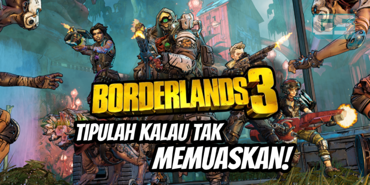 Teringin nak pakai pelbagai senjata dan tempuhi banyak musuh? BORDERLANDS 3 la jawapanya! Jom usha REVIEW kami!