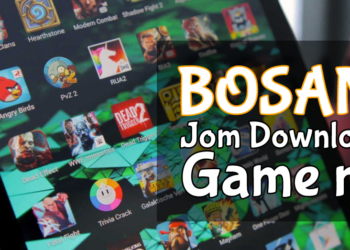 Bosan asyik main game sama dalam phone? Jom bersantai dengan game dalam senarai ini!