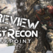 Grafik tiptop, perjalanan cerita menarik, tetapi?? Jom usha Review Ghost Recon Breakpoint kami!