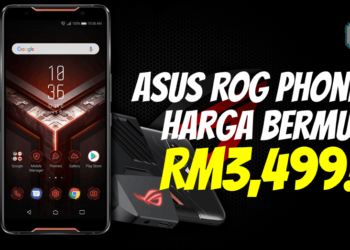 Prestasi Mobile Gaming makin gempak dengan ASUS ROG Phone II dan harga bermula RM3,499 edisi Elite & RM4,499 edisi Ultimate  sahaja!!