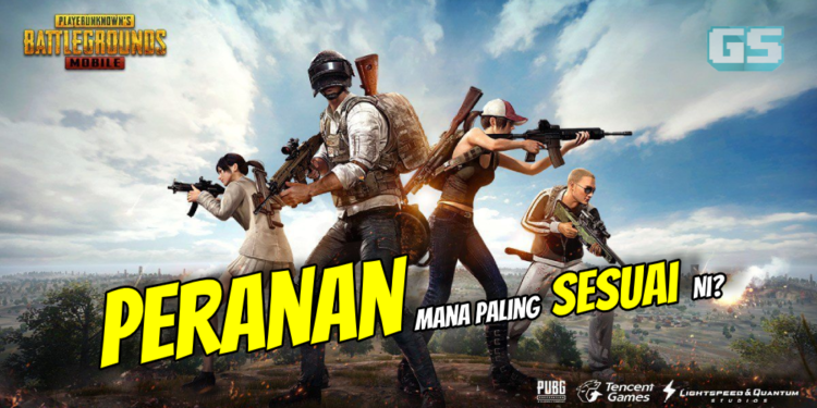 Masih mencari Roles paling sesuai dalam pasukan anda di PUBG Mobile? Mungkin ini dapat membantu anda!