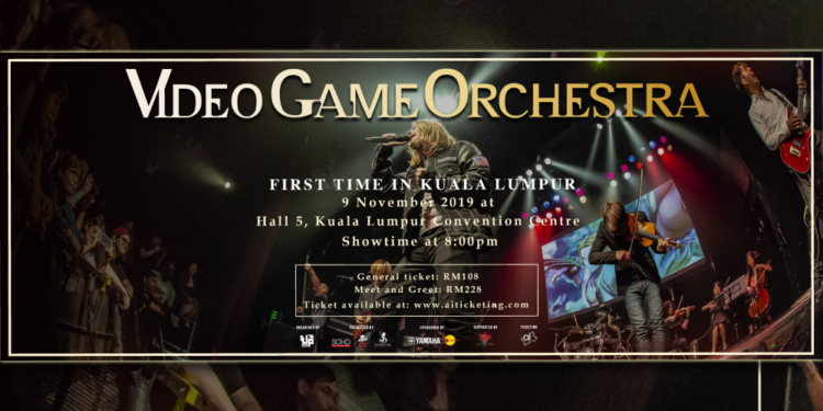 Menangi Sepasang Tiket percuma menyaksikan Konsert Video Game Orchestra (VGO) di Level up KL 2019 , 9 November ini!