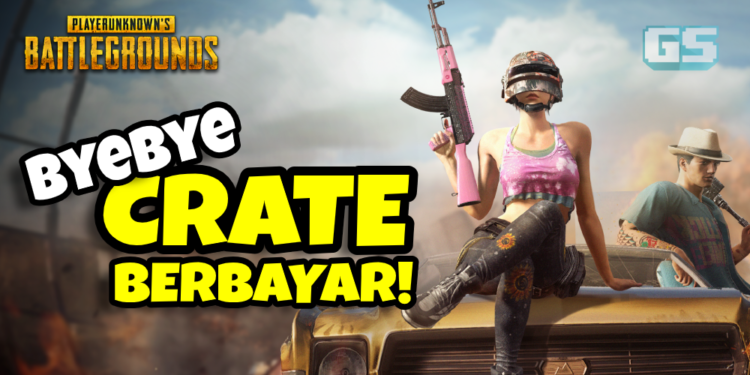 Ucapkan selamat tinggal pada Loot Crate berbayar dalam PUBG PC bermula bulan hadapan!