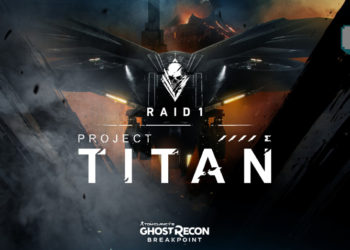 Pilih SQUAD anda! Raid pertama, PROJECT TITAN bermula hari ini di Tom Clancy’s Ghost Recon Breakpoint!