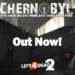 Left 4 Dead 2: Chernobyl Chapter One kini sudah LIVE selepas 9 tahun dalam pembangunan!