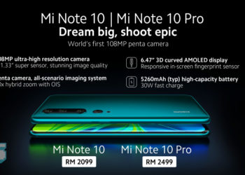 Dapatkan Xiaomi Mi Note 10 & Mi Note 10 Pro hari ini bermula harga RM2,099 & RM2,499!