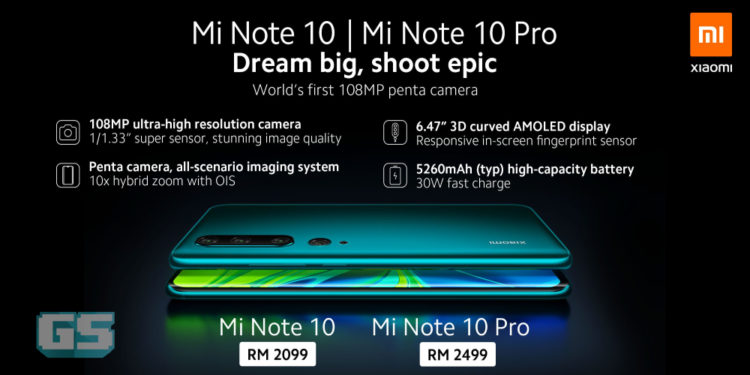 Dapatkan Xiaomi Mi Note 10 & Mi Note 10 Pro hari ini bermula harga RM2,099 & RM2,499!