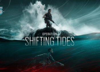 Tom Clancy’s Rainbow Six Siege: Operation Shifting Tides menambah dua OPERATOR baru! Main sekarang!