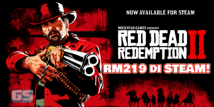 Red Dead Redemption 2 kini tersedia untuk pemain PC di Steam untuk RM219!