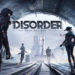 Competitive shooter terbaru oleh NetEase, DISORDER akan keluar pada 28 Febuari! Pre-register sekarang!