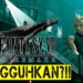Berita gempar! Final Fantasy VII Remake akan ditunda ke April 2020!