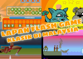 Lapan GAME FLASH klasik yang pasti kamu main semasa kecil!