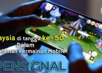 Malaysia duduki tempat ke-50 dalam laporan komprehensif pengalaman permainan Opensignal!