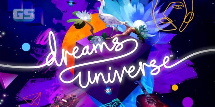 Nak beli Dreams Universe di PS4? Ini antara yang anda perlu tahu sebelum mainkanya!