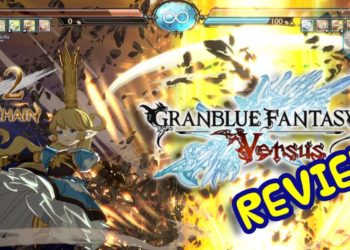 [Review] Kemunculan Epik Granblue Fantasy: Versus di PlayStation 4 masih memuaskan hati!