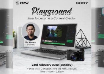 Teringin nak jadi Content Creator? Jom sertai MSI Playground bersama Rin Mansor!