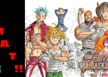Tarikh rasmi untuk kesimpulan manga Nanatsu no Taizai sudah ditetapkan!