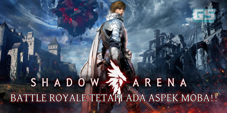 Ulasan Shadow Arena – Pengalaman bermain game MOBA BATTLE ARENA!