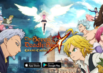 RPG mobile The Seven Deadly Sins: Grand Cross secara rasmi dilancarkan untuk GLOBAL!