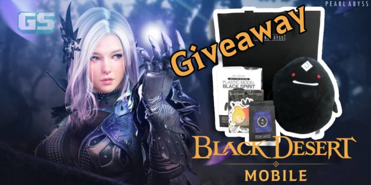 [GIVEAWAY] Barangan Limited BLACK DESERT MOBILE bakal menjadi milik anda! Sertai sekarang!